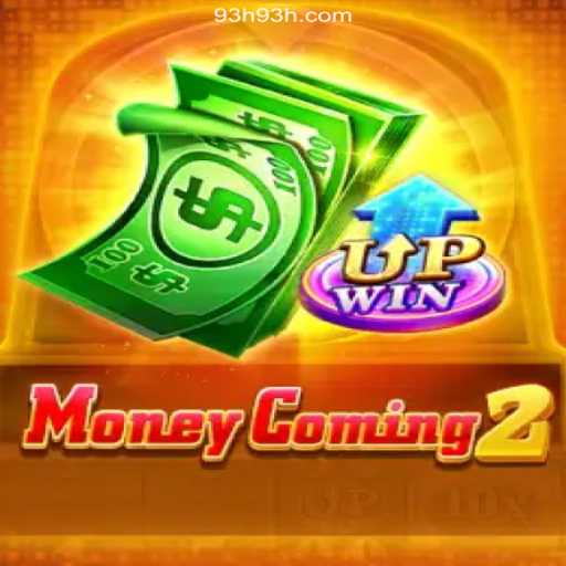 MoneyComing2: An Exciting New Game with 93H.COM