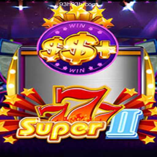 Exploring Super777II: A New Dimension in Modern Gaming